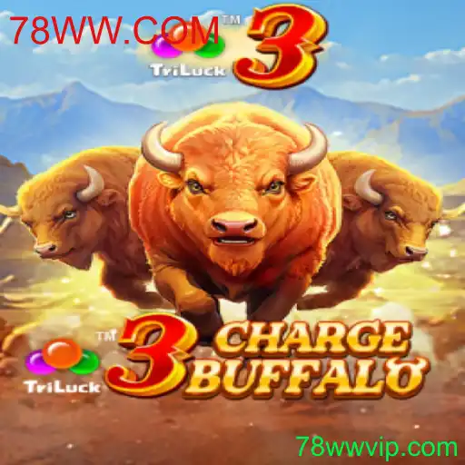 Descubra o Emocionante Jogo 3ChargeBuffalo: Aposta e Diversão na Plataforma 78WW.COM