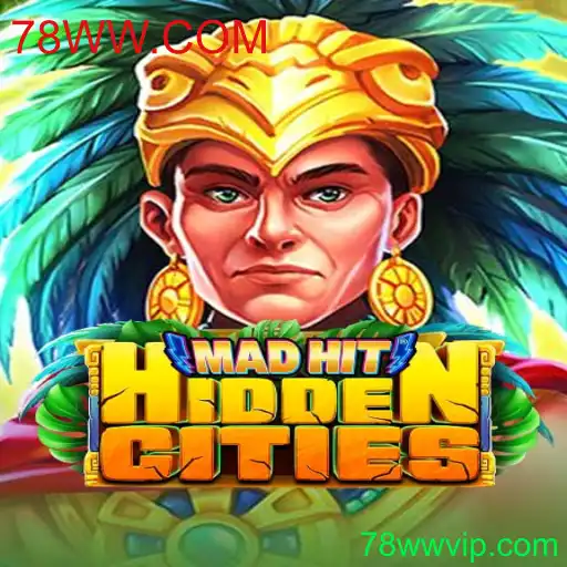 Desvendando os Segredos do Jogo MadHitHiddenCities: Aventura e Mistério com 78WW.COM